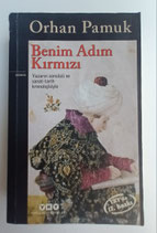Orhan Pamuk - Benim Adim Kirmizi - Roman