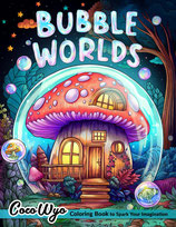 Coco Wyo - Bubble Worlds Coloring Book