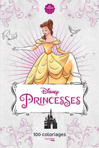 Disney Princesses 100 Coloriages