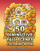 Kameliya Angelkova - 50 Diminutive Fall Scenes