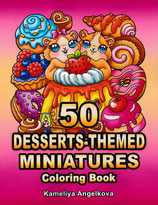 Kameliya Angelkova - 50 Desserts-Themed Miniatures