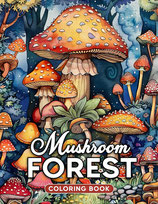 Max Brenner - Mushroom Forest - Grayscale Coloring Book
