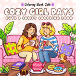 Coloring Book Cafe - Cozy Girl Days