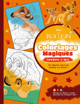 Disney LE ROI LION - Coloriages Magiques Trompe-l'oeil