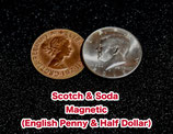 Scotch & Soda Magnetic (English Penny & Half Dollar) / スコッチ＆ソーダ マグネティック＋摩擦複合（イングリッシュペニー＆ハーフダラー）