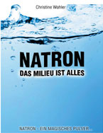 NATRON - Das Milieu ist alles