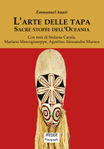 L'arte delle tapa - Sacre stoffe dell'Oceania Atelier Monographs VIII - Language: italian