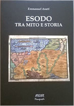 Esodo, tra mito e storia - Atelier Monographs IX - Language: italian