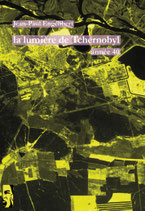 LA LUMIÈRE DE TCHERNOBYL année 40