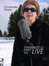 Emmanuelle part en live
