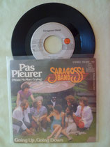 Saragossa Band, Pas Pleurer (Please No More Crying) / deutsch