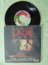 Klaus Lage Band, Nie wieder Kind / deutsch