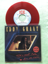 Eddy Grant, Till I Can't Take Love No More