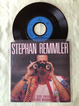 Stephan Remmler, Keine Angst hat der Papa mir gesagt / deutsch