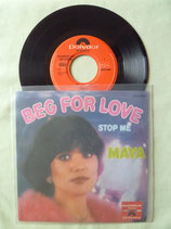 Maya (Brunner), Beg For Love / chv