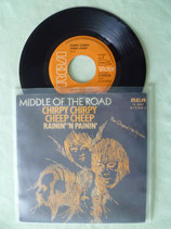 Middle of the Road, Chirpy Chirpy Cheep Cheep