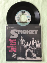 Smokie, Don't Play Your Rock'n Roll To Me / r