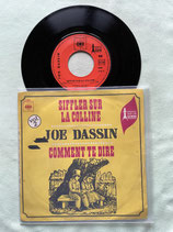 Joe Dassin, Siffler sur la colline