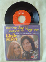 Cindy & Bert, Aber am Abend (da spielt der Zigeuner) / sch