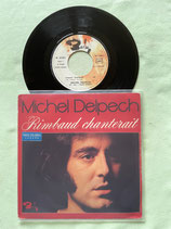 Michel Delpech, Rimbaud chanterait / if