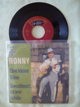 Ronny, Eine kleine Träne / sch