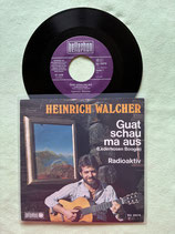 Heinrich Walcher, Guat schau ma aus (Lederhosen Boogie) / austro