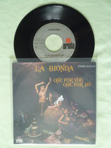 La Bionda, One For You, One For Me / if