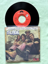 Slade, Mama Weer All Crazee Now / r