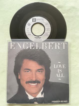 Engelbert, Love Is All