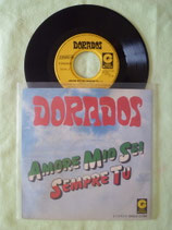 Dorados, Amore Mio Sei Sempre Tu / ch