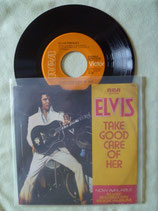 Elvis Presley, Take Good Care Of Her