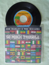 Bob Marley & The Wailers, So Much Trouble