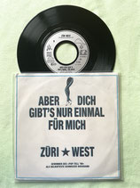 Züri West, Aber dich, gibt’s nur einmal für mich / ch