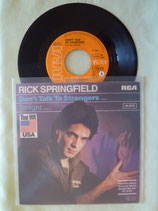 Rick Springfield, Don't Talk To Strangers / r