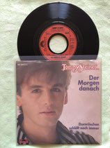 Tommy Steiner, Der Morgen danach / sch