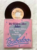 Babaloo, Die Wilden 50er Jahre, Medley / sch