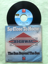 Highway „Rockband aus Hamburg", So Close To Home / deutsch