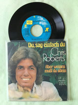 Chris Roberts, Du, sag einfach du / sch