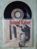 Roland Kaiser, Sie lebt in Dir / sch