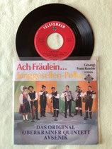 Das Original Oberkrainer Quintett Avsenik, Ach Fräulein... / v