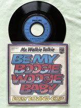 Drafi Deutscher * Mr. Walkie Talkie, Be My Boogie Woogie Baby / sch