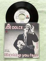 Joe Dolce, Shaddap You Face