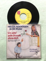 Helga Feddersen, Ich zähl' jede Stunde ohne dich / sch