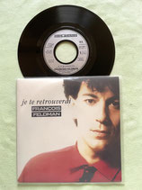 François Feldman, Je te retrouverai / if