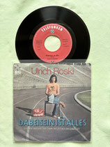 Ulrich Roski, Dabeisein ist alles / sch