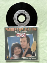 Patrick Topaloff & Sim, Où est ma ch’mise Grise / if