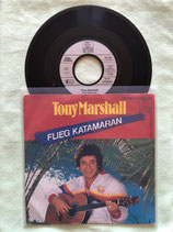 Tony Marshall, Flieg Katamaran / sch