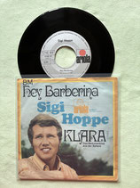 Sigi Hoppe, Hey Barberina / sch