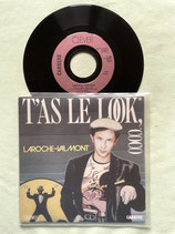 Laroche Valmont, T'as le look, coco / if