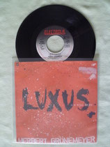 Herbert Grönemeyer, Luxus / deutsch